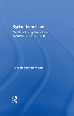 Syrian Ismailism (eBook, ePUB) - Mirza, Nasseh Ahmad