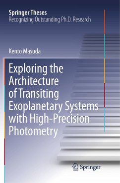 Exploring the Architecture of Transiting Exoplanetary Systems with High-Precision Photometry - Masuda, Kento