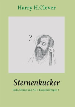 Sternenkucker - Clever, Harry H.