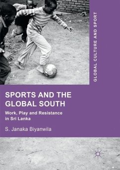 Sports and The Global South - Biyanwila, S. Janaka