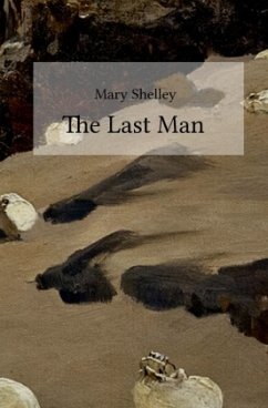 The Last Man - Shelley, Mary