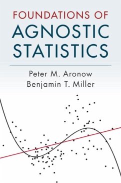 Foundations of Agnostic Statistics (eBook, ePUB) - Aronow, Peter M.