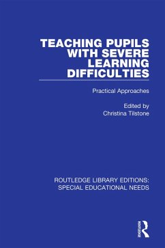 Teaching Pupils with Severe Learning Difficulties (eBook, PDF)