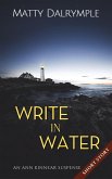 Write in Water (The Ann Kinnear Suspense Shorts) (eBook, ePUB)