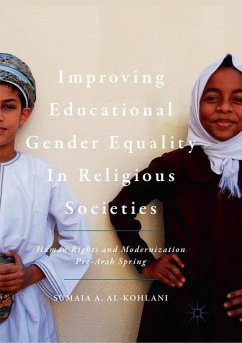 Improving Educational Gender Equality in Religious Societies - Al-Kohlani, Sumaia A.
