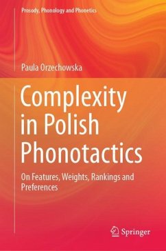Complexity in Polish Phonotactics - Orzechowska, Paula