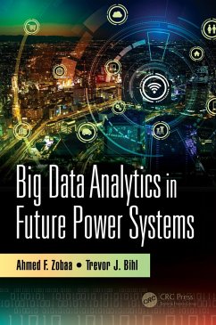 Big Data Analytics in Future Power Systems (eBook, ePUB)