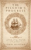 The Pilgrim's Progress (eBook, ePUB) The Pilgrim's Progress (eBook, ePUB)