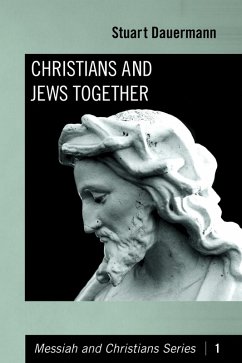 Christians and Jews Together (eBook, ePUB)