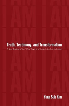 Truth, Testimony, and Transformation (eBook, ePUB) - Kim, Yung Suk