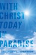 With Christ Today in Paradise (eBook,... - Bild 1