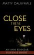 Close These Eyes (The Ann Kinnear... - Bild 1
