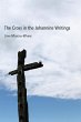 The Cross in the Johannine Writings... - Bild 1