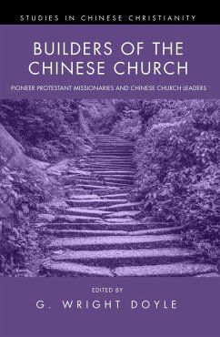 Builders of the Chinese Church (eBook, ePUB)