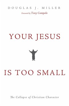 Your Jesus Is too Small (eBook, ePUB)