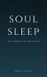 Soul Sleep: An Unbiblical Doctrine... - Bild 1