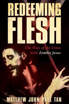 Redeeming Flesh (eBook, ePUB) Redeeming Flesh (eBook, ePUB)