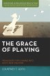 The Grace of Playing (eBook, ePUB) - Bild 1