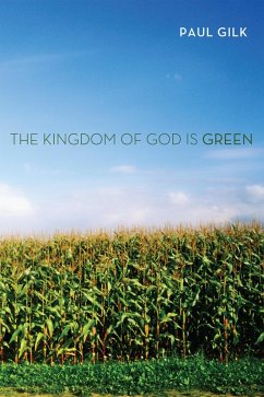 The Kingdom of God Is Green (eBook, ePUB)