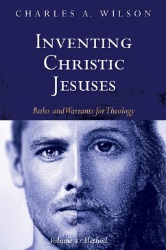 Inventing Christic Jesuses, Volume 1 (eBook, ePUB)
