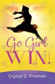 Go Girl, WIN (eBook, ePUB)