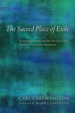 The Sacred Place of Exile (eBook, ePUB)