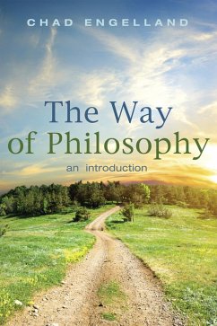 The Way of Philosophy (eBook, ePUB)