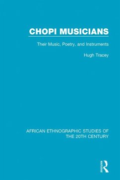 Chopi Musicians (eBook, PDF) - Tracey, Hugh