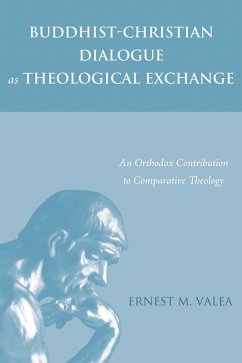 Buddhist-Christian Dialogue as Theological Exchange (eBook, ePUB)