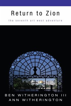 Return to Zion (eBook, ePUB) - Witherington, Ben Iii; Witherington, Ann