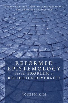 Reformed Epistemology and the Problem of Religious Diversity (eBook, ePUB)