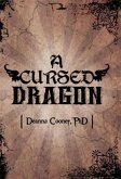 A Cursed Dragon (eBook, ePUB)
