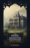 The Prime Minister (eBook, ePUB)