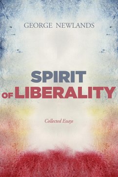 Spirit of Liberality (eBook, ePUB) Spirit of Liberality (eBook, ePUB)