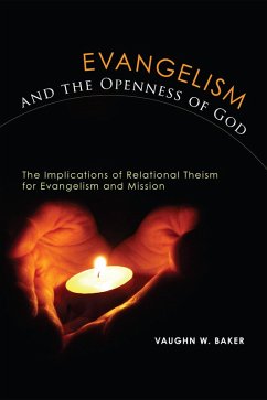 Evangelism and the Openness of God (eBook, ePUB)