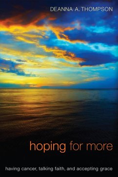 Hoping for More (eBook, ePUB) - Thompson, Deanna