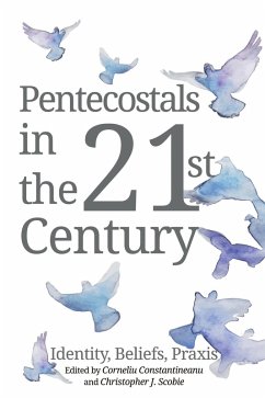 Pentecostals in the 21st Century (eBook, ePUB)