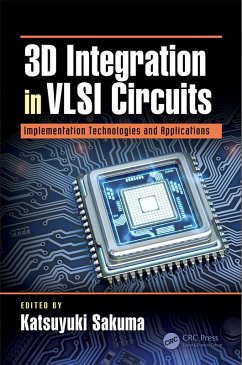 3D Integration in VLSI Circuits (eBook, PDF)