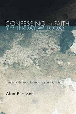 Confessing the Faith Yesterday and Today (eBook, ePUB)