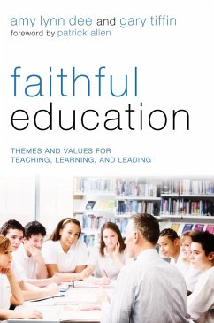 Faithful Education (eBook, ePUB)