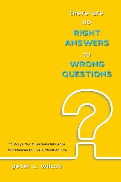 There are no Right Answers to Wrong Questions (eBook, ePUB)