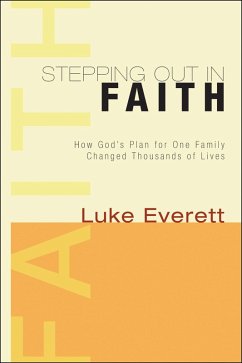 Stepping Out in Faith (eBook, ePUB) - Everett, Luke