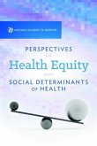 Perspectives on Health Equity & Social Determinants of Health (eBook, ePUB)