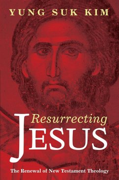Resurrecting Jesus (eBook, ePUB)
