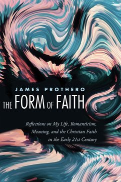 The Form of Faith (eBook, ePUB) The Form of Faith (eBook, ePUB)