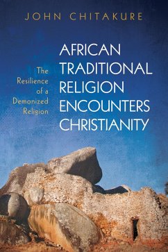 African Traditional Religion Encounters Christianity (eBook, ePUB)