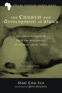 The Church and Development in Africa, Second Edition (eBook, ePUB) - Ilo, Stan Chu