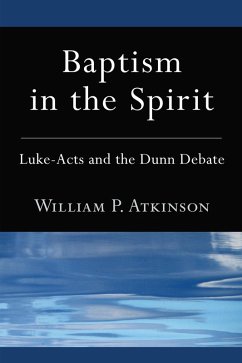 Baptism in the Spirit (eBook, ePUB) Baptism in the Spirit (eBook, ePUB)