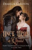 Once Upon a Quest (Romance a Medieval Fairytale series) (eBook, ePUB)