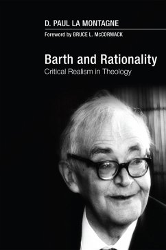 Barth and Rationality (eBook, ePUB) - La Montagne, D. Paul
